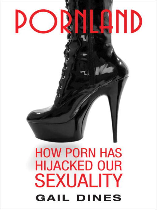 Title details for Pornland by Gail Dines - Available